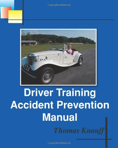 Driver Training Accident Prevention Manual