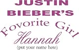 Vinyl Wall Decal - Justin Bieber's favorite girl - selected color: Baby Blue - Want different color ? Choose from 24 colors in 