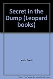 The secret in the dump