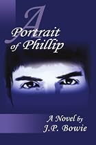 A Portrait of Phillip