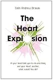 The Heart Explosion