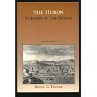 Click here to buy The Huron: Farmers of the North (Case Studies in Cultural Anthropology) by  Bruce G. Trigger.