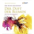 Die Kunst-Akademie. Der Duft der Blumen: Bl�ten in Aquarell