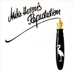 Mike Heron'S Reputation