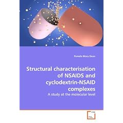 Structural characterisation of NSAIDS and cyclodextrin-NSAID complexes: A study at the molecular level