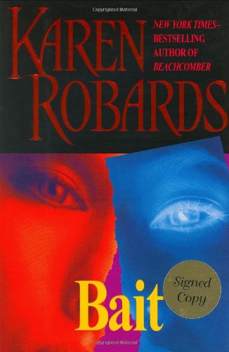 Bait (Robards, Karen)