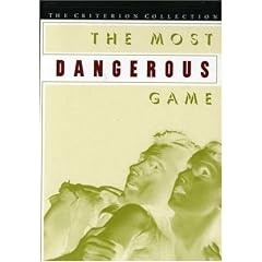 The Most Dangerous Game - Criterion Collection by 