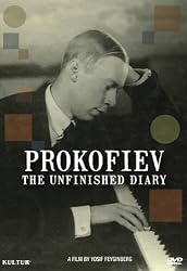 Prokofiev - The Unfinished Diary