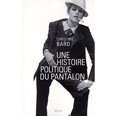 Une histoire politique du pantalon
