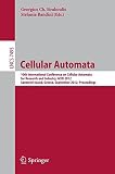 Cellular automata : 10th International Conference on Cellular Automata for Research and Industry, ACRI 2012, Santorini Island, Greece, September 24-27 2012 : proceedings