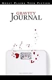 Gravity Journal (Great Plains Teen Fiction)