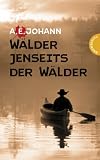 Produkt-Bild: W&auml;lder jenseits der W&auml;lder