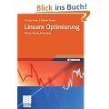Lineare Optimierung: Modell, L�sung, Anwendung (Studienb�cher Wirtschaftsmathematik)