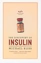 The Discovery of Insulin