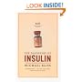 The Discovery of Insulin: Twenty-fifth Anniversary Edition