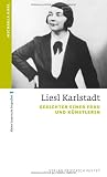 Produkt-Bild: Liesl Karlstadt: Gesichter einer Frau und K&uuml;nstlerin