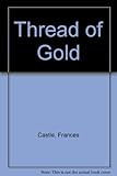 The thread of gold