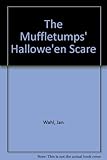 The Muffletumps' Halloween scare