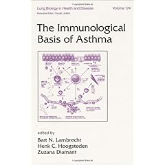 【クリックで詳細表示】The Immunological Basis of Asthma (Lung Biology in Health and Disease) [ハードカバー]