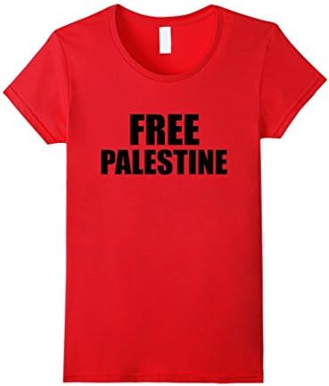 FREE PALESTINE T Shirt Human Rights Message for Peace - Female Small - Red