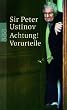 Achtung! Vorurteile: Nach Gespr�chen mit Harald Wieser und J�rgen Ritte