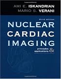 Nuclear Cardiac Imaging: Principles and Applications