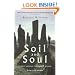 Soil and Soul: People Versus Corporate Power