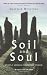Soil and Soul: People Versus Corporate Power