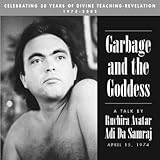 Garbage and the Goddess