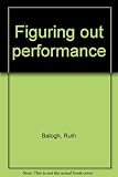 Figuring out performance
