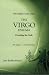 Success Through The Zodiac: The Virgo Enigma: Cracking the Code (Zodiac Code)