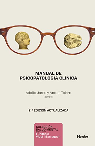 Manual de psicopatología clínica. 2ª ed. (Salud Mental) (Spanish Edition)