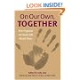 On Our Own, Together: Peer Programs for People with Mental Illness