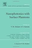 Nanophotonics with Surface Plasmons (Advances in Nano-Optics and Nano-Photonics)