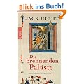 Die brennenden Pal�ste: Historischer Roman