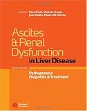 Ascites and Renal Dysfunction in Liver Disease: Pathogenesis, Diagnosis, and Treatment