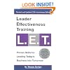 Leader Effectiveness Training: L.E.T. (Revised): "L.E.T."