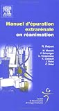 Manuel d épuration extrarénale en réanimation