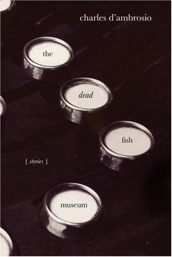 The Dead Fish Museum (Vintage Contemporaries)