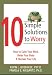 10 Simple Solutions to Worry: How to Calm Your Mind, Relax Your Body, and Reclaim Your Life