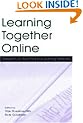 Learning Together Online: Research on Asynchronous Learning Networks