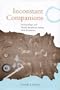 Inconstant Companions: Archaeology and North American Indian Oral Traditions (Religion and American Culture (University of Alabama Hardcover))