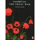 Poems of the Great War: 1914-1918 (Penguin Twentieth Century Classics)by none