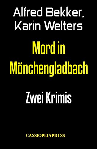 Mord in Mönchengladbach: Zwei Krimis (German Edition)