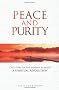 Peace and Purity: The Story of the Brahma Kumaris : a Spiritual Revolution