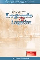 The Valley's Legends & Legacies