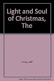 The light & soul of Christmas