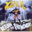 Return of the 1 Hit Wonder
