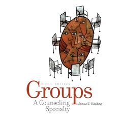 Groups: A Counseling Specialty (5th Edition)