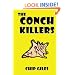 The Conch Killers